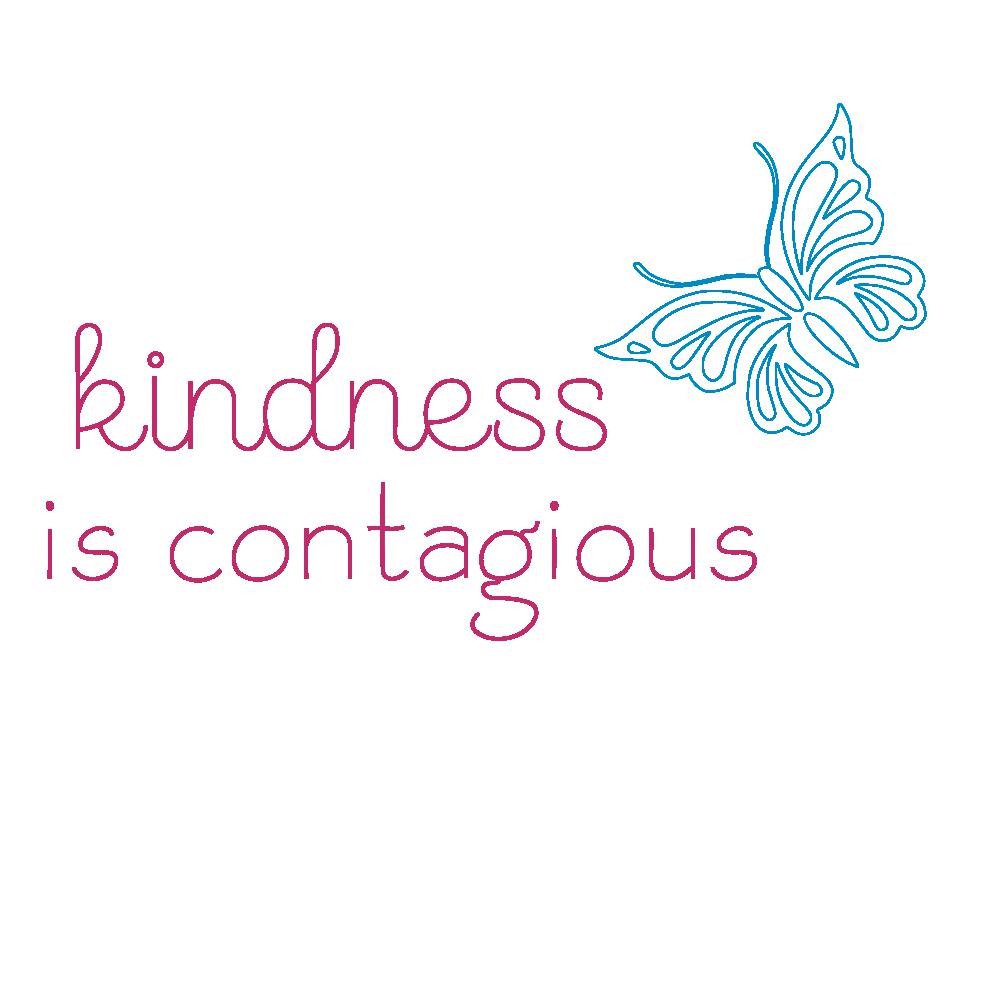 butterfly with words reading kindness is contagious