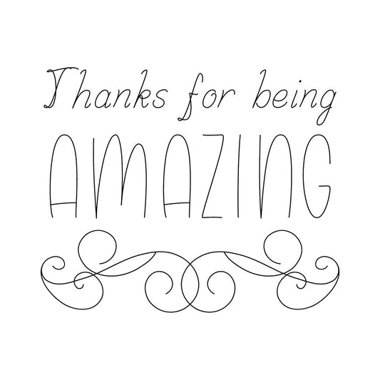 "Thanks for Being Amazing" Single Line Design