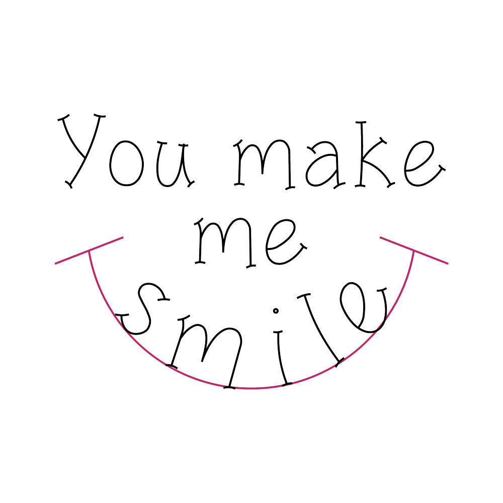 "You Make Me Smile" Single Line Design