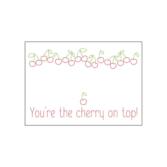 You're The Cherry On Top greeting card graphic