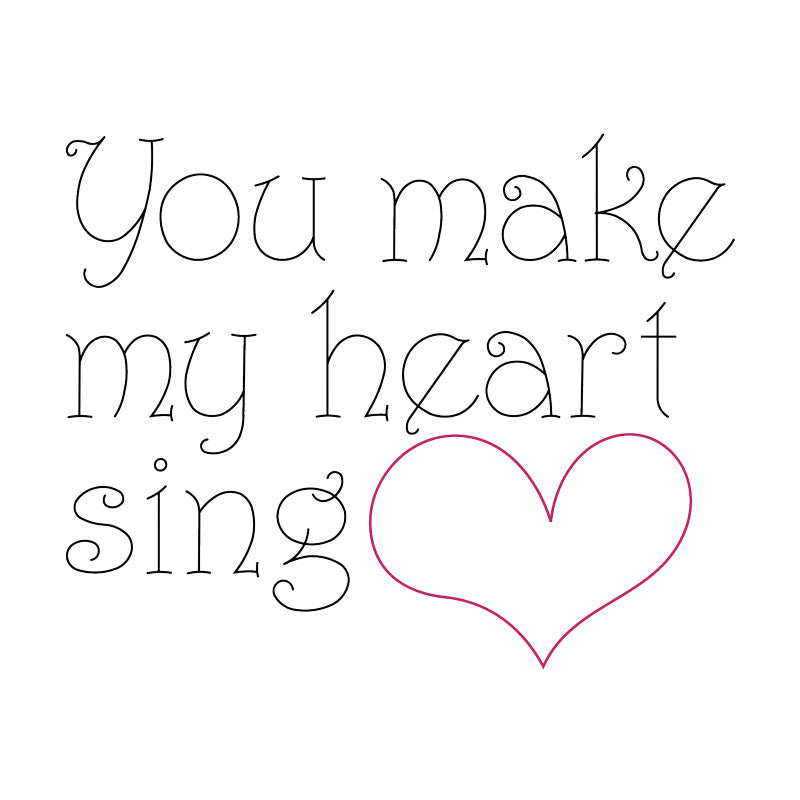 You Make My Heart Sing